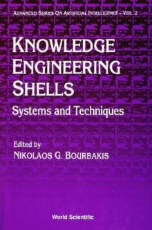 Knowledge-engineering Shells: Systems And Techniques