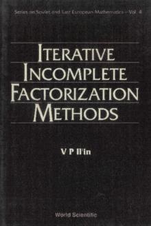 Iterative Incomplete Factorization Methods