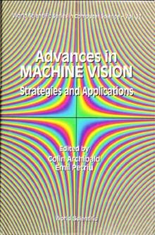 Advances In Machine Vision: Strategies And Applications