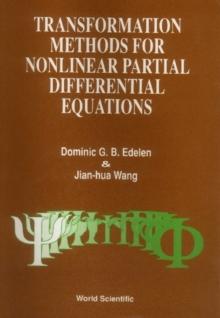 Transformation Methods For Nonlinear Partial Differential Equations