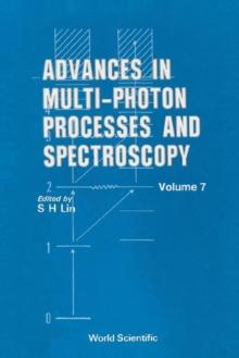 Advances In Multi-photon Processes And Spectroscopy, Vol 7