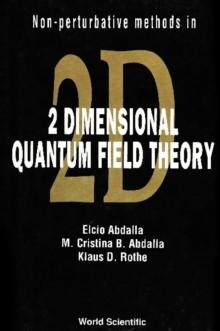 Non-perturbative Methods In Two Dimensional Quantum Field Theory