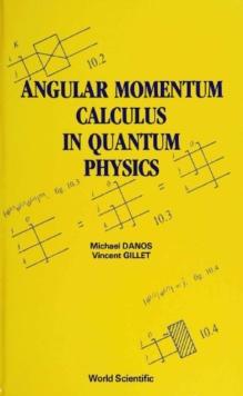 Angular Momentum Calculus In Quantum Physics