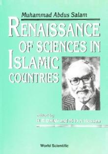 Renaissance Of Sciences In Islamic Countries: Muhammad Abdus Salam