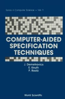 Computer-aided Specification Techniques