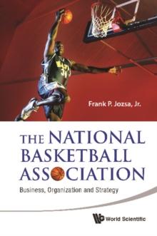 National Basketball Association, The: Business, Organization And Strategy