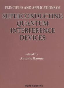 Principles And Applications Of Superconducting Quantum Interference Devices