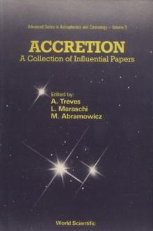 Accretion: A Collection Of Influential Papers