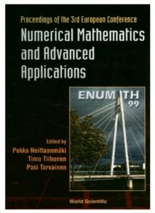 Numerical Mathematics And Advanced Applications: 3rd European Conf, Jul 99, Finland