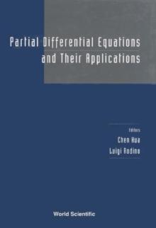 Partial Differential Equations And Their Applications - Proceedings Of The Conference