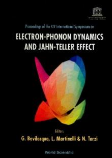 Electron-phonon Dynamics And Jahn-teller Effect - Proceedings Of The Xiv International Symposium