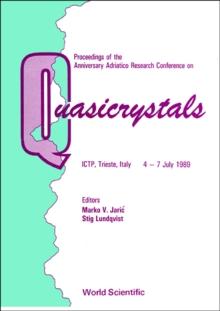 Quasicrystals - Proceedings Of The Anniversary Adriatico Research Conference