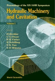 Hydraulic Machinery And Cavitation - Proceedings Of The Xix Iahr Symposium (In 2 Volumes)