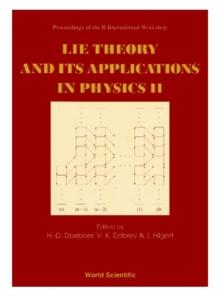 Lie Theory And Its Applications In Physics Ii - Proceedings Of The Ii International Workshop