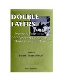 Double Layers: Potential Formation And Related Nonlinear Phenomena In Plasmas: Proceedings Of The 5th Symposium