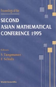 Proceedings Of The Second Asian Mathematical Conference 1995