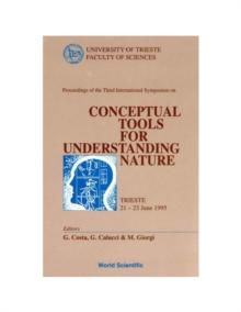 Conceptual Tools For Understanding Nature - Proceedings Of The 3rd International Symposium