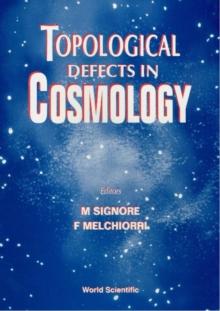 Topological Defects In Cosmology