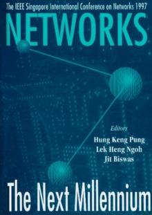 Networks: The Next Millennium - Proceedings Of Singapore International Conference On Networks 1997