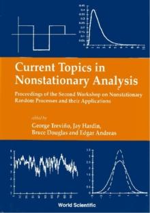 Current Topics In Nonstationary Analysis - Proceedings Of The Second Workshop On Nonstationary Random Processes And Their Applications