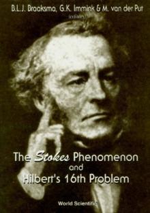 Stokes Phenomenon And Hilbert's 16th Problem, The