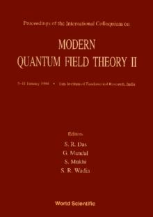 Modern Quantum Field Theory Ii - Proceedings Of The International Colloquium