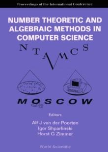 Number Theoretic And Algebraic Methods In Computer Science - Proceedings Of The International Conference