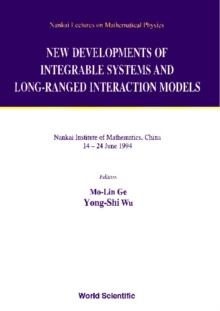 New Developments Of Integrable Systems And Long-ranged Interaction Models