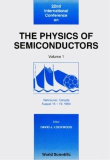 Physics Of Semiconductors, The - Proceedings Of The 22nd International Conference (In 3 Volumes)