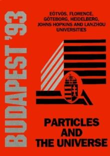 Particles And The Universe - Proceedings Of The Johns Hopkins Workshop On Current Problems In Particle Theory 17