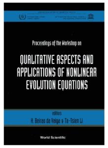 Qualitative Aspects And Applications Of Nonlinear Evolution Equations - Proceedings Of The Workshop