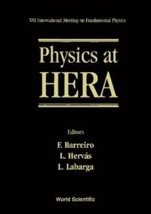 Physics At Hera: Proceedings Of Xxi International Meeting On Fundamental Physics