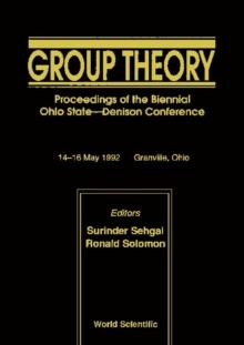 Group Theory - Proceedings Of The Biennial Ohio State - Denison Conference