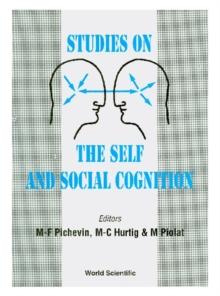 Studies On The Self And Social Cognition