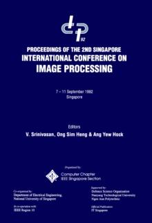 Image Processing '92 (Icip '92) - Proceedings Of The 2nd Singapore International Conference