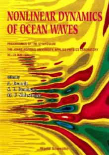 Nonlinear Dynamics Of Ocean Waves - Proceedings Of The Symposium