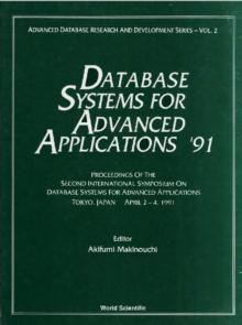 Database Systems For Advanced Applications '91 - Proceedings Of The 2nd International Symposium On Database Systems For Advanced Applications