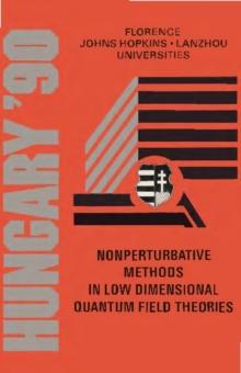 Nonperturbative Methods In Low Dimensional Quantum Field Theories - Proceedings Of The 14th Johns Hopkins Workshop On Current Problems In Particle Theory