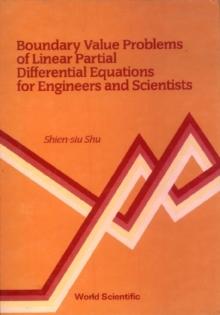 Boundary Value Problems Of Linear Partial Differential Equations For Engineers And Scientists