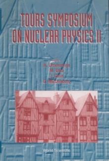 Tours Symposium On Nuclear Physics Ii