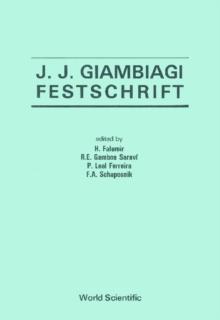 J J Giambiagi Festschrift