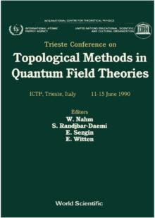 Topological Methods In Quantum Field Theories