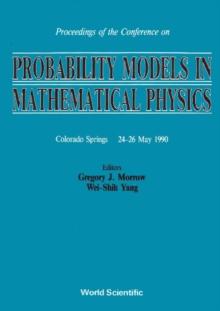 Probability Models In Mathematical Physics - Proceedings Of The Conference