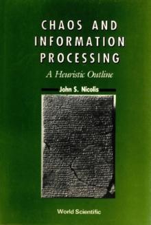 Chaos And Information Processing