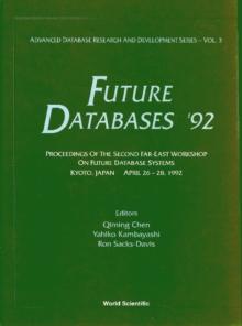 Future Databases '92 - Proceedings Of The 2nd Far-east Workshop On Future Database Systems