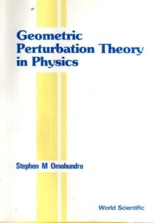 Geometric Perturbation Theory In Physics