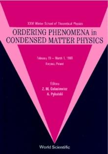 Ordering Phenomena In Condensed Matter Physics - 26th Karpacz Winter School Of Theoretical Physics