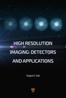 High Resolution Imaging : Detectors and Applications