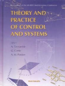 Theory And Practice Of Control And Systems - Proceedings Of The 6th Ieee Mediterranean Conference