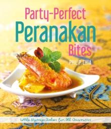 Party-Perfect Peranankan Bites